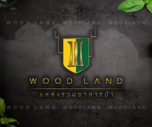 WOODLAND แหล่งรวมอาหารป่า